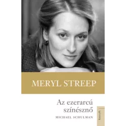 Michael Schulman - Meryl Streep (e-könyv)