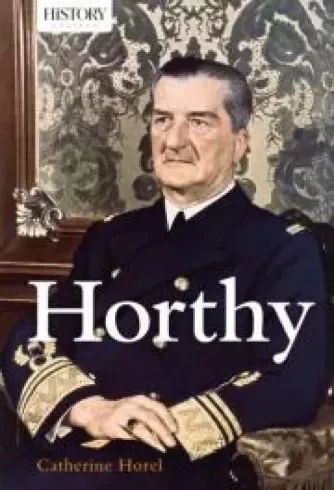 Catherine Horel - Horthy (e-könyv)