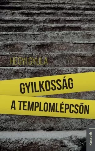 Hegyi Gyula - Gyilkosság a templomlépcsőn (e-könyv)