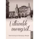 Niamessnyné Manaszy Margit - Villámlik messziről... (e-könyv)