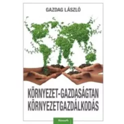   Gazdag László - Környezet-gazdaságtan, környezetgazdálkodás (e-könyv)