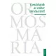 Ormos Mária - Gondolatok az ember történetéről (e-könyv)