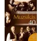 Jávorszky Béla Szilárd - Muzsikás 40 (e-könyv)