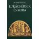 Bodri Ferenc - Lukács érsek és kora (e-könyv)