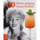 Kádas Lajos - 60 híres színész, 60 híres koktél (e-könyv)