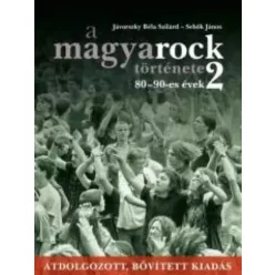   Jávorszky Béla Szilárd - A magyarock története 2. (e-könyv)