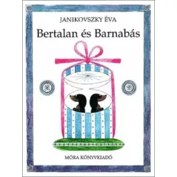 Janikovszky Éva - Bertalan és Barnabás (e-könyv)