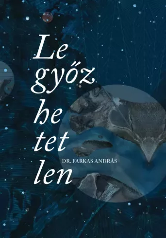 Farkas András - Legyőzhetetlen (e-könyv)