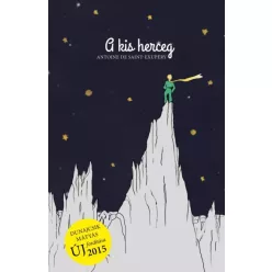 Antoine de Saint-Exupéry - A kis herceg (e-könyv)