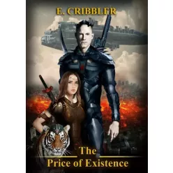 Cribbler E. - The Price of Existence (e-könyv)