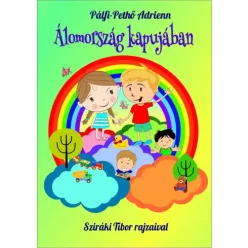 Pálfi-Pethő Adrienn - Álomország kapujában (e-könyv)
