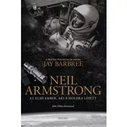 Jay Barbree - Neil Armstrong (e-könyv)
