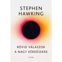   Stephen Hawking - Rövid válaszok a nagy kérdésekre (e-könyv)