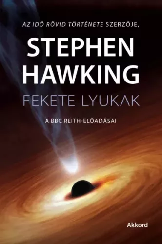 Stephen Hawking - Fekete lyukak (e-könyv)