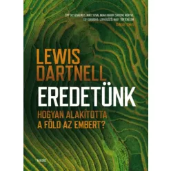 Lewis Dartnell - Eredetünk (e-könyv)