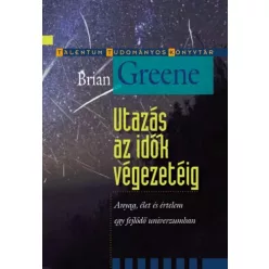 Brian Greene - Utazás az idők végezetéig (e-könyv)