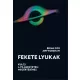 Brian Cox, Jeff Forshaw - Fekete lyukak (e-könyv)