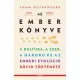 Adam Rutherford - Az ember könyve (e-könyv)
