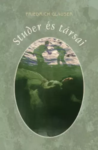 Friedrich Glauser - Studer és társai (e-könyv)