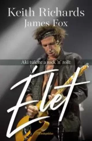 James Fox, Keith Richards - Élet (e-könyv)