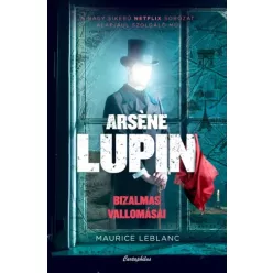   Maurice Leblanc - Arsène Lupin bizalmas vallomásai (e-könyv)