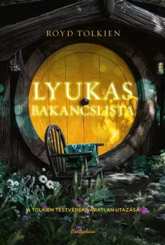 Royd Tolkien - Lyukas bakancslista (e-könyv)