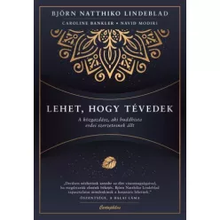 Björn Natthiko Lindeblad - Lehet, hogy tévedek (e-könyv)