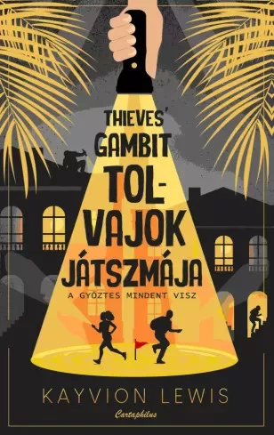 Lewis Kayvion - Thieves' Gambit - Tolvajok játszmája (e-könyv)