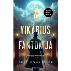 Eric Fouassier - A vikárius fantomja (e-könyv)