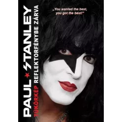   Paul Stanley - Tükörkép reflektorfénybe zárva (e-könyv)