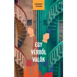 Dévényi István - Egy vérből valók (e-könyv)