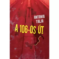 Antonio Talia - A 106-os út (e-könyv)