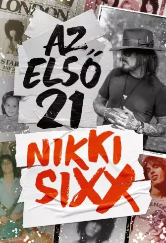 Nikki Sixx - Az első 21 (e-könyv)