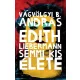 Vágvölgyi B. András - Edith ​Liebermann semmi kis élete (e-könyv)