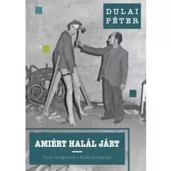 Dulai Péter - Amiért halál járt (e-könyv)
