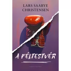Lars Saabye Christensen - A féltestvér (e-könyv)