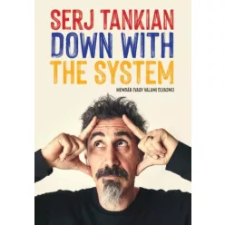   Serj Tankian - Down With The System – Memoár (vagy valami olyasmi) (e-könyv)