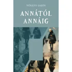 Völgyi Lajos - Annától Annáig (e-könyv)