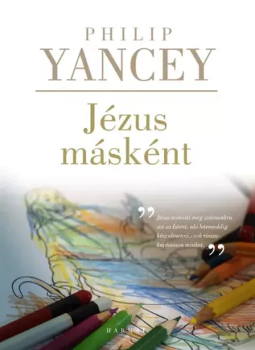 Philip Yancey - Jézus másként (e-könyv)
