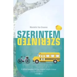 Wendelin Van Draanen - Szerintem, szerinted (e-könyv)