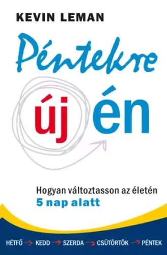 Kevin Leman - Péntekre új én (e-könyv)
