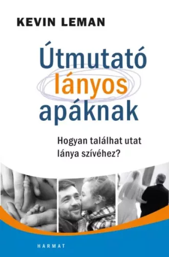Kevin Leman - Útmutató lányos apáknak (e-könyv)