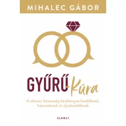 Mihalec Gábor - Gyűrű-kúra (e-könyv)