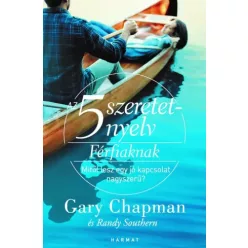 Gary Chapman - Az 5 szeretetnyelv - férfiaknak (e-könyv)