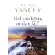 Philip Yancey - Hol van Isten, amikor fáj? (e-könyv)