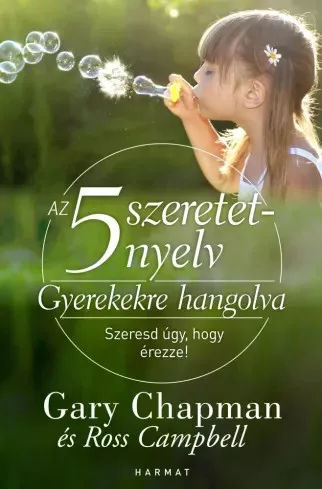 Gary Chapman, Ross Campbell - Gyerekekre hangolva (e-könyv)