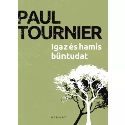 Paul Tournier - Igaz és hamis bűntudat (e-könyv)