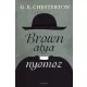 G. K. Chesterton - Brown atya nyomoz (e-könyv)