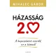 Mihalec Gábor - Házasság 2.0 (e-könyv)