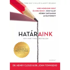   Henry Cloud, John Townsend - Határaink - átdolgozott, bővített kiadás (e-könyv)